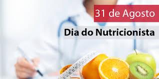 No dia 31 de agosto é comemorado o Dia do Nutricionista