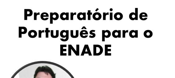 Curso de Extensão oferece preparatório de português para o ENADE