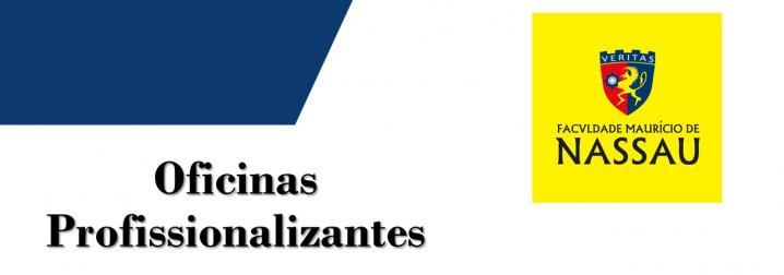 OFICINAS PROFISSIONALIZANTES DA UNIDADE DE OLINDA
