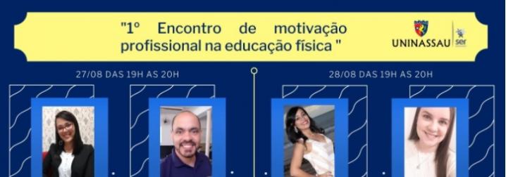 Faculdade Uninassau Caruaru realizou o 1º Encontro de Motivação Profissional na Educação Física